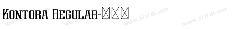 Kontora Regular字体转换 Kontora Regular字体转换